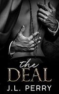 The Deal by J.L. Perry