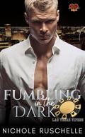 Fumbling in the Dark: Vegas After Dark by Nichole Ruschelle