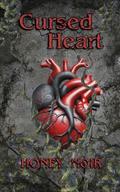 Cursed Heart by Honey Noir