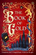The Book of Gold by Ruth Frances Long