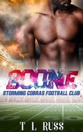 Boone (Storming Cobras Football Club #3) by T.L. Russ