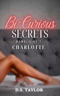 Bridesmaids Seductions: Charlotte by D.S. Taylor