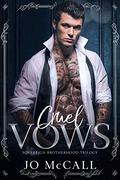Cruel Vows : Vanya and Adrian's Story by Jo McCall
