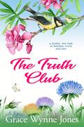 The Truth Club by Grace Wynne-Jones