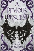 A Devious Descent by A.A. Powers