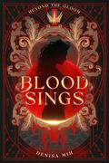 Blood Sings by Denisa Mih