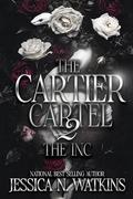The Cartier Cartel 2 (The Finale): The INC by Jessica N. Watkins