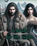 A Bride for the North by Juliette Lune Rosé