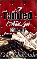 Balla & CoCo: A Tainted Hood Love Spin-Off by Coco Shawnde