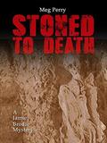 Stoned to Death (Jamie Brodie Mystery #8) by Meg Perry