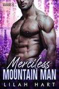 Merciless Mountain Man by Lilah Hart
