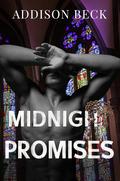 Midnight Promises (Sinner's Lament #2) by Addison Beck