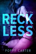 Reckless: Collision (Sugar & Spice #1) by Poppy Carter