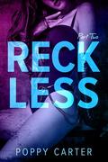 Reckless: Chaos (Sugar & Spice #2) by Poppy Carter