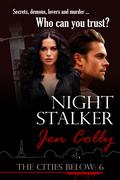 Night Stalker (The Cities Below #6) by Jen Colly