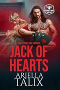 Jack of Hearts: A Small-town, MMF Romance by Ariella Talix