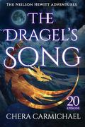 The Dragel's Song : Episode 20 by Chera Carmichael