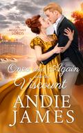 Once and Again with the Viscount (The Reluctant Lords #3) by Andie James