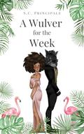 A Wulver for the Week (Pine Ridge Universe #18) by S.C. Principale