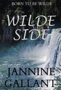 Wilde Side (Born to Be Wilde #2) by Jannine Gallant