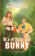 It's A Little Bit Bunny (Fangs on Ice #4) by Rhea Fox