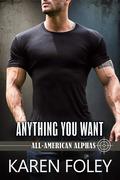 Anything You Want by Karen Foley