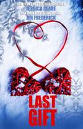 Last Gift by Jessica Clare, Jen Frederick