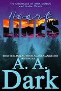 Heart Lines (The Chronicles of Anna Monroe and Boston Marks #4) by A.A. Dark