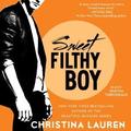 Sweet Filthy Boy (Wild Seasons #1) by Simon & Schuster