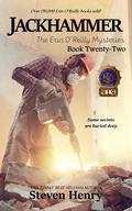 Jackhammer (The Erin O'Reilly Mysteries #22) by Steven Henry