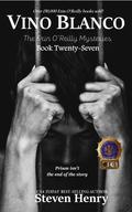 Vino Blanco (The Erin O'Reilly Mysteries #27) by Steven Henry