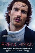 The Frenchman: A Forbidden Romance by Giana Darling