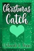 Christmas Catch by Yolande Kleinn