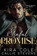Sinful Promise by Callie Stevens, Kira Cole