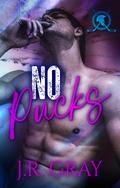 No Pucks (Gods Versus Monsters Hockey #1) by J.R. Gray