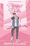 Perfect Deke (The Blade Kings #1) by Ruth Stilling