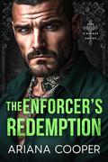 The Enforcer's Redemption by Ariana Cooper