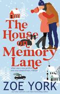 The House on Memory Lane (Wardham #9.5) by Zoe York