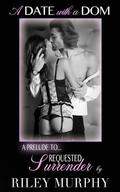 A Date with a Dom by Riley Murphy