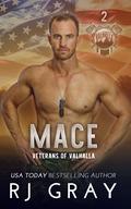 Mace by R.J. Gray