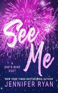 SEE ME by Jennifer Ryan