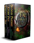 Caledonia Fae Box 1 (Caledonia Fae Boxed Set #1) by India Drummond