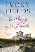 The House By The Beach by Ivory Fields