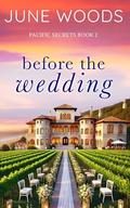 Before the Wedding by June Woods