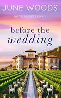 Before the Wedding by June Woods
