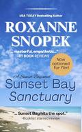 Sunset Bay Sanctuary: Women's Fiction Romance (Sunset Bay #1) by Roxanne Snopek