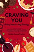 Craving You: A Spicy Valentine's Day Anthology by Christina Diane