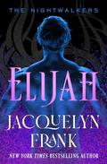 Elijah by Jacquelyn Frank