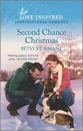 Second Chance Christmas by Betsy St. Amant