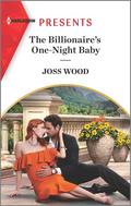 The Billionaire's One-Night Baby by Joss Wood